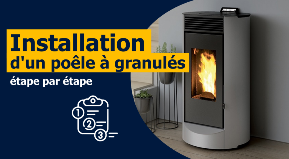 Étapes d'installation d'un poêle à granulés étanche - EH IMPACT